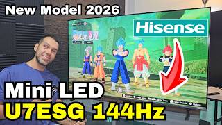 Hisense U7ESG Mini LED 4K 144Hz: Full Review New Model 2026