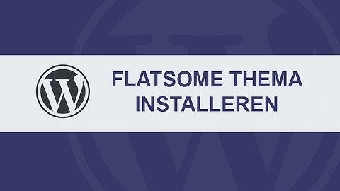 WordPress Flatsome thema installeren