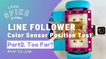 LEGO SPIKE Prime【Part 2:Too Far？】Best Sensor Position for Line Tracing?