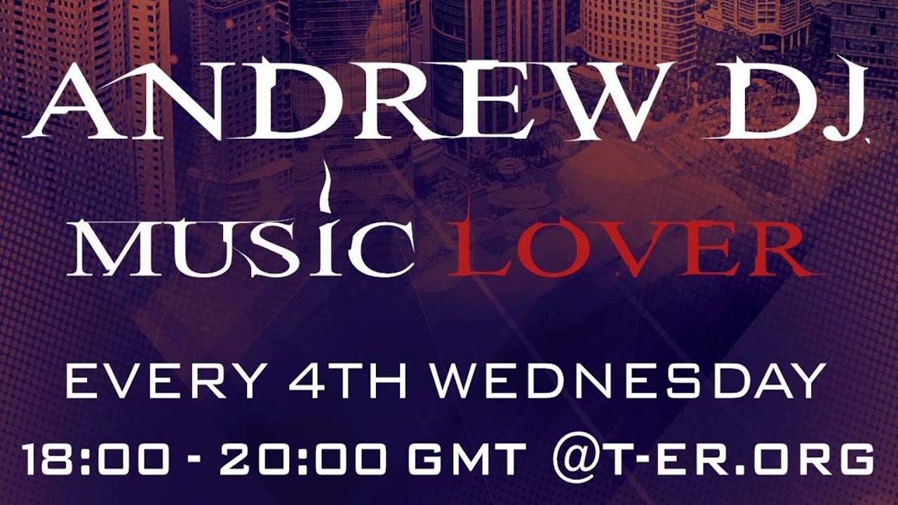 Andrew Dj present Music Lover 40 [Deep,Progressive House,Trance]