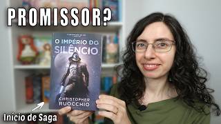 ⚔️ Opinião | O Império do Silêncio – Christopher Ruocchio: Vale a pena começar esta saga? 🌌