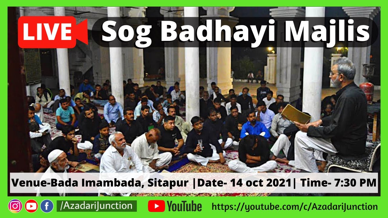 🔴LIVE SOG BADHAYI MAJLIS from IMAMBARGAH KALAN | Moharram Sitapur 2021 | Azadari Junction
