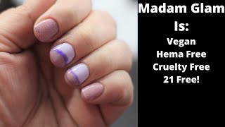 I tried Madam Glam Gel Polish for the FIRST time!