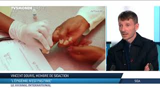 Journée de lutte mondiale contre le Sida :  'L'épidémie n'est pas finie'