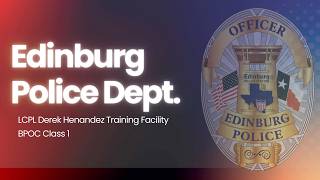 Edinburg PD First Academy Class Graduation