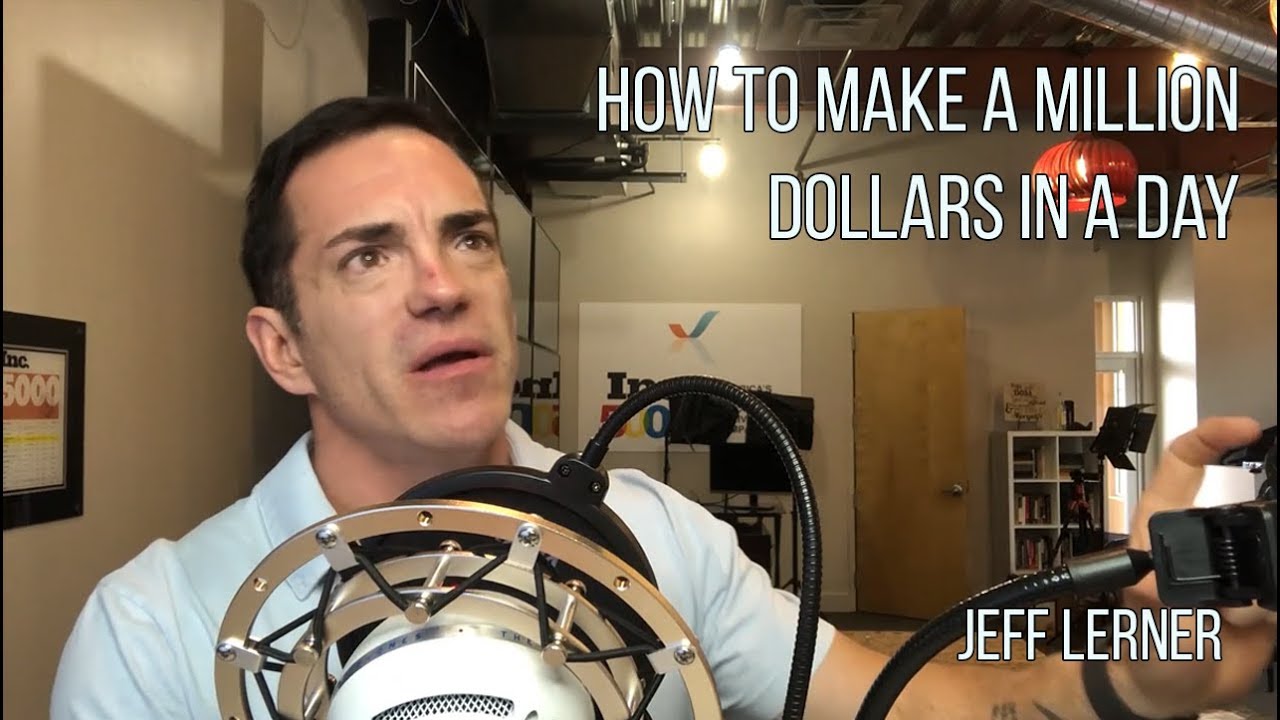 How To Make A Million Dollars In A Day YouTube