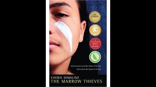 The Marrow Thieves- Chapter 7- The Four Winds