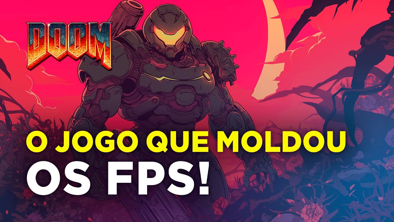 DOOM É OBRA-PRIMA DOS FPS: O PAI DO CAOS, DO PVP E DO DEATHMATCH