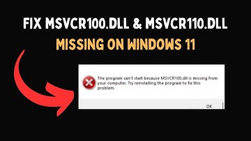 Fix msvcr100 dll & msvcr110 dll Missing on Windows 11