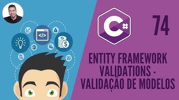 74 - (ENTITY FRAMEWORK VALIDATIONS - VALIDAÇÃO DE MODELOS) - C# - TORNE-SE UM PROGRAMADOR