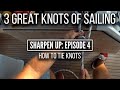3 great knots of sailing