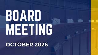 Board Meeting - October 2026