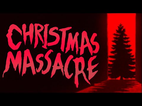 С НАСТУПАЮЩИМ, И НОВЫМ ГОДОМ! ► Christmas Massacre ► ПРОХОЖДЕНИЕ (1)