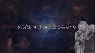 Game of Sysadmins - ManageEngine Celebrates Sysadmin Day Profile