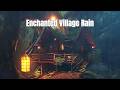 Enchanted Village in the Rain 🌧️ | Cozy Medieval Ambience for Sleep, Study & Relaxation