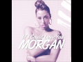 Morgan - If I Could Love You (Official Audio)