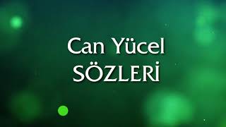 Aşk Herkesi Ona Benzetip Kimseyi Onun Yerine Koyamamaktır.... Can Yücel Sözleri