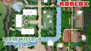 FINISHED CAMPSITE TOUR (715K) | LETS BUILD A CAMPGROUND | Welcome to Bloxburg