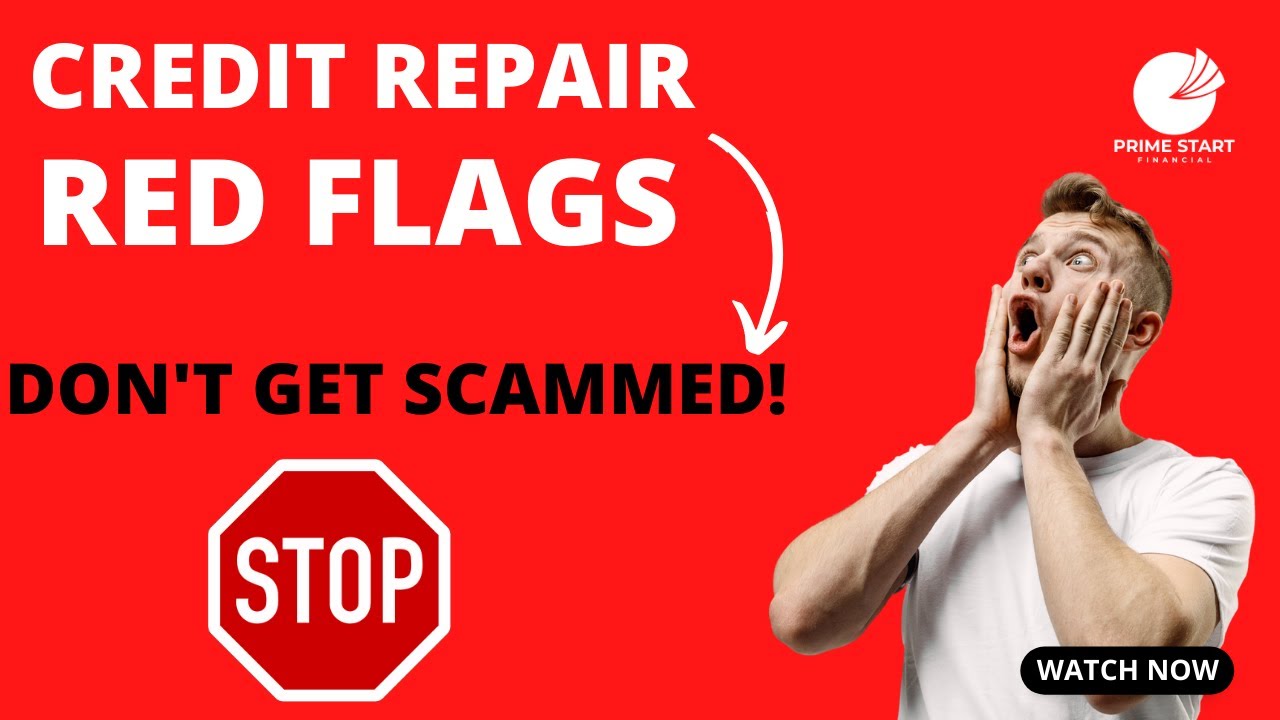 Credit Repair Red Flags Don't Get Scammed! YouTube