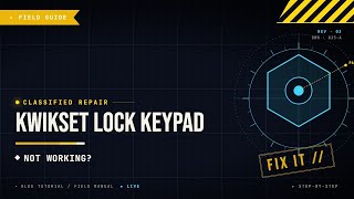 Kwikset Lock Keypad Not Working: How to Fix Unresponsive Keys