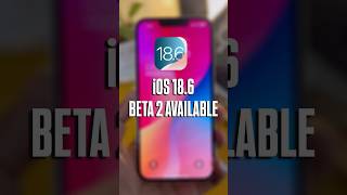 iOS 18.6 Beta 2 Update Released #ios186 #iphoneupdate #ios26features #short #ios26beta #ios26