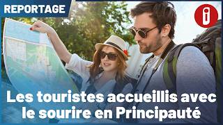 Les touristes accueillis avec le sourire en Principauté