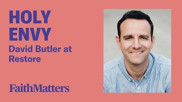 Holy Envy: David Butler at Restore