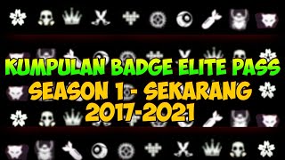 WAJIB TAU! KUMPULAN BADGE ELITE PASS FREE FIRE DARI SEASON 1 SAMPAI SEKARANG#badge #elitepass #epff