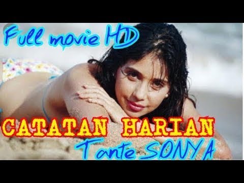 CATATAN TANTE SONYA | Film Semi Ayu Azhari
