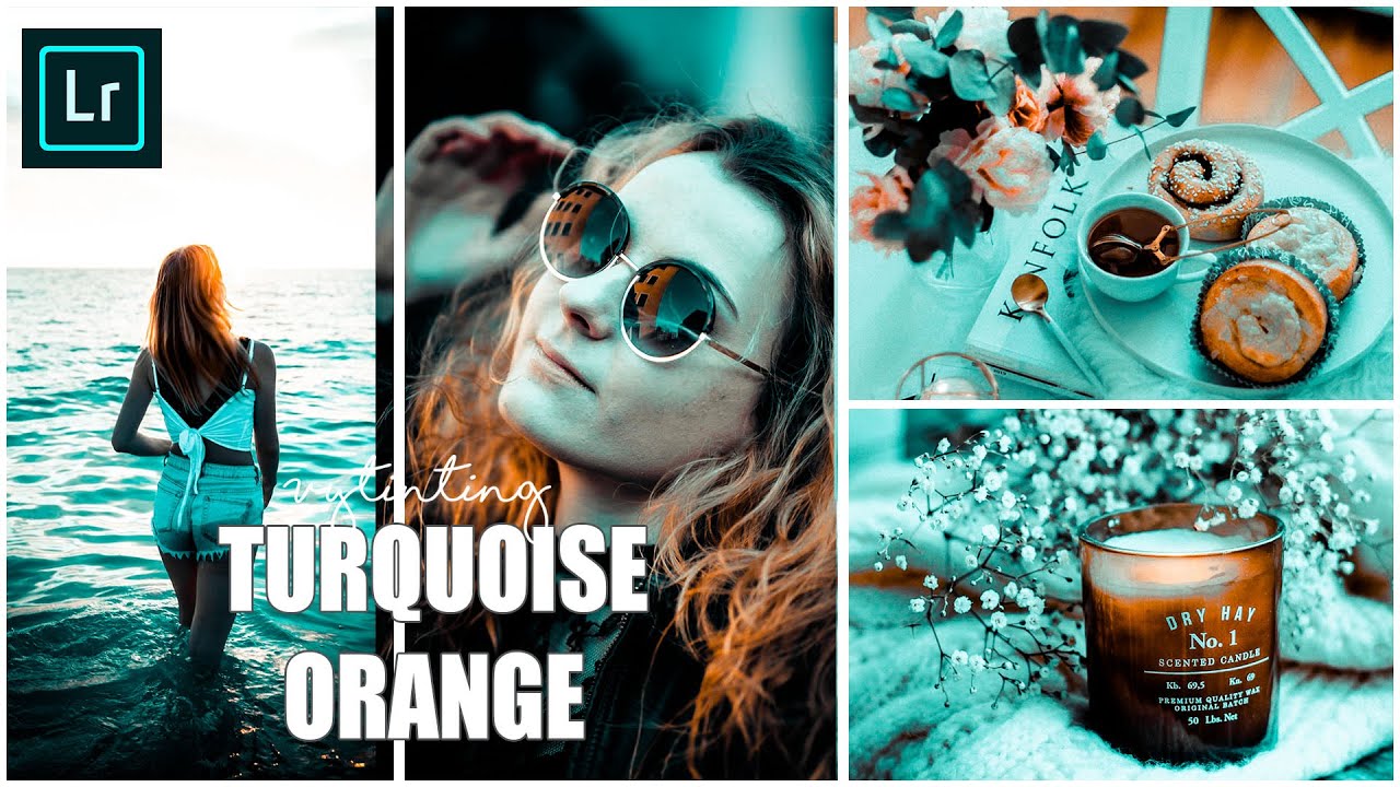Tone ORANGE AND BLUE TURQUOISE  | Share Lightroom Mobile Presets | Công Thức Lightroom Tone Cam Xanh