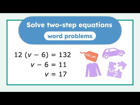 Two-Step Equation Word Problems: Step-by-Step Practice!