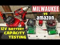 Milwaukee 12V battery capacity test, compared with Amazon knock-off brands【1.5AH vs 3AH vs 6AH】