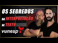 COMPREENSÃO E INTERPRETAÇÃO DE TEXTO BANCA VUNESP [AULA GRÁTIS]