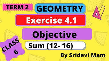 6th maths tamil Term 2 Chapter 4 geometry ex 4.1 objective sum 12-16 tn class 6 std 2nd term