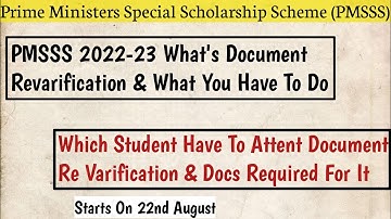 PMSSS 2022-23 Document Re Varification Process 2022 || Whats It And What You Have To Do
