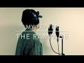 MY PRAYER THE RAMPAGE 歌ってみた mp3