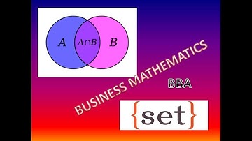 Set  Lecture-6  (Business Mathematics  video lecture)
