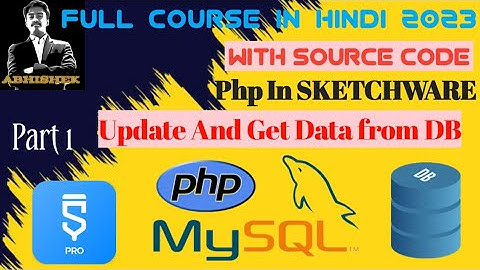 PHP in SKETCHWARE with MySQL DB  full course in hindi 2023 | by @doraemontech2826 |#sketchware #php