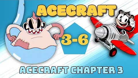 ACECRAFT - Chapter 3, FINAL BOSS! (Level 3-6)