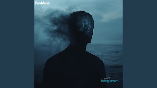 fading dream