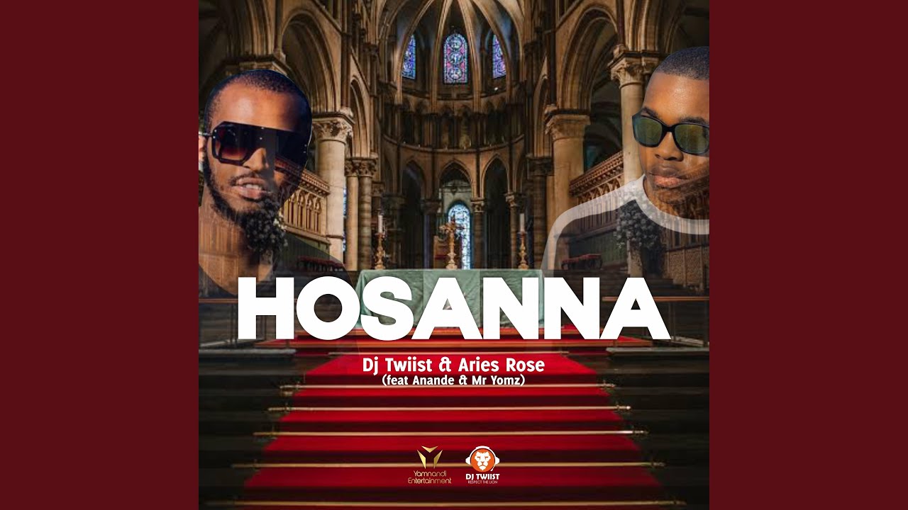 Hosanna (feat. Anande & Mr Yomz)