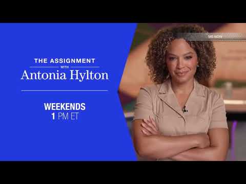 MS NOW 'The Assignment with Antonia Hylton' promo