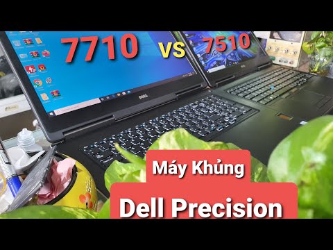 Dell Precision 7510 và Dell Precision 7710
