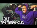 J. Cole - a p p l y i n g . p r e s s u r e (REACTION!!!)