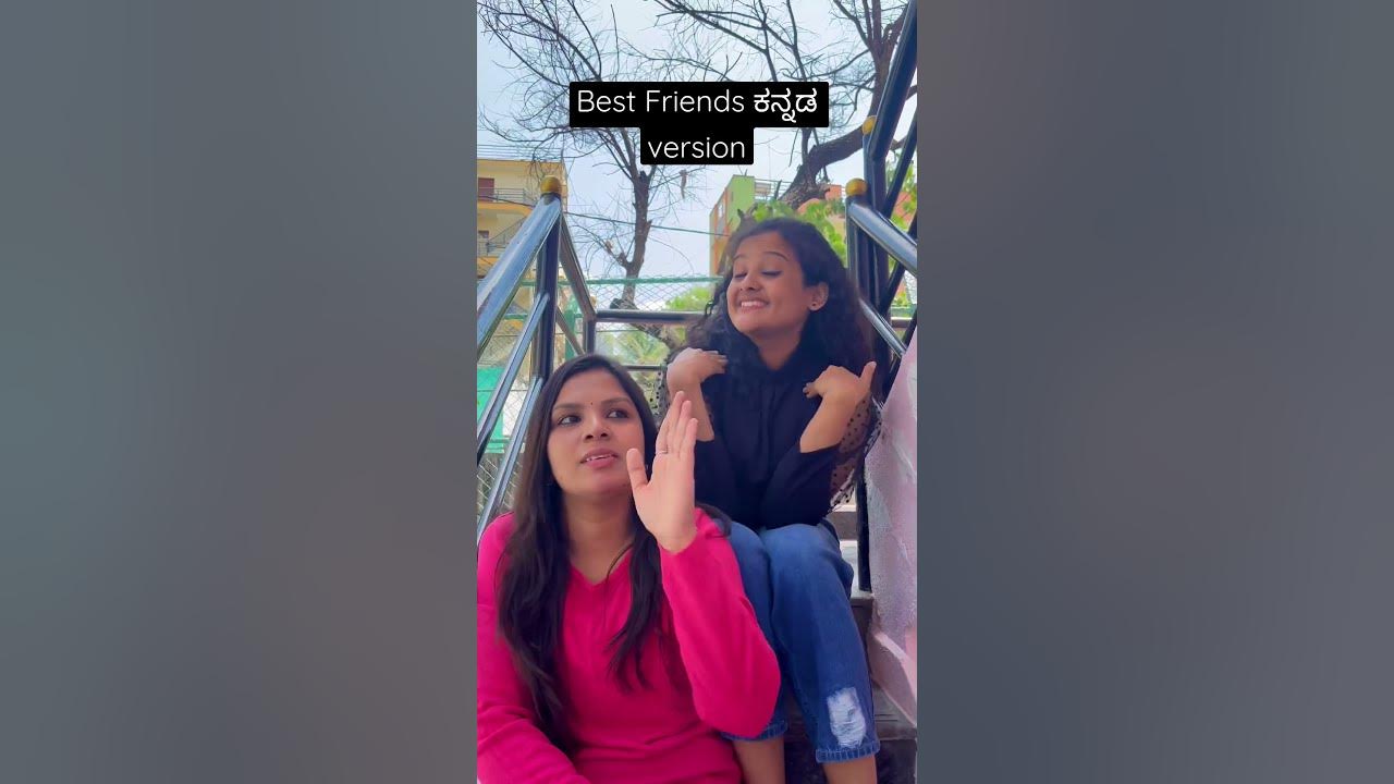 best-friends-kannada-version-bestfriend-shorts-kannada