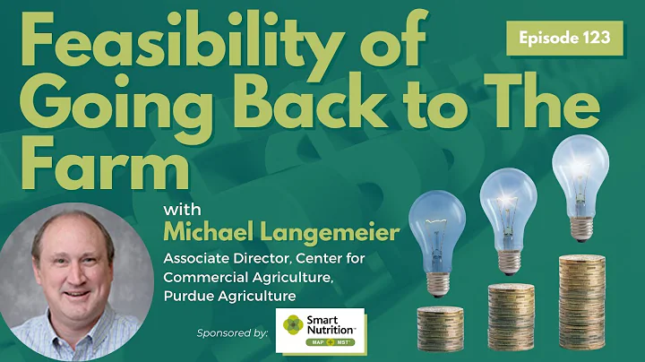 IF 123: Feasibility of Going Back to The Farm w/Mi...