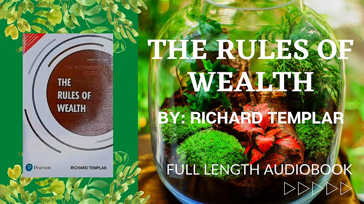 THE RULES OF WEALTH BY RICHARD TEMPLAR I FULL-LENGTH AUDIOBOOK I ONE OF THE BEST-SELLING BOOKS