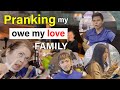 PRANKING MY OWE MY LOVE FAMILY! RAMBOL TALAGA PAG MAGKAKASAMA! | KIRAY CELIS