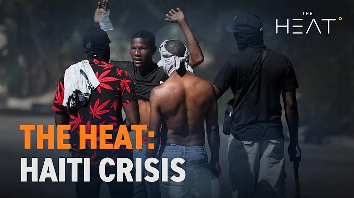 The Heat: Haiti Crisis