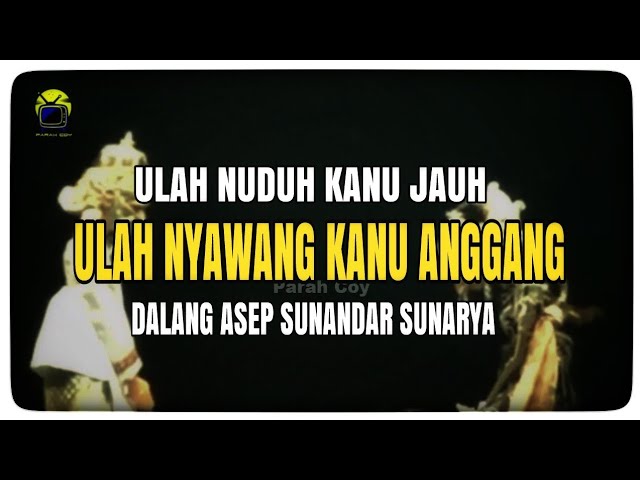 Ulah Nuduh Kanu Jauh Wayang Gooek Asep Sunandar Youtube